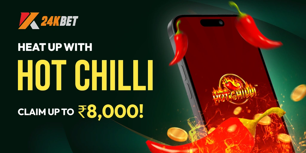 Heat Up with Hot Chilli: Claim up to ₹8,000!
