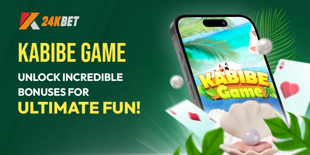 KABIBE GAME | Unlock Incredible Bonuses for Ultimate Fun!