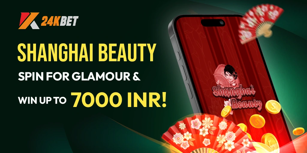 Shanghai Beauty: Spin for Glamour and Win Up to 7000 INR!