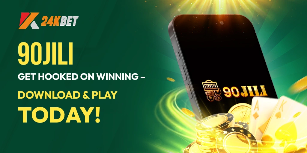 90jili | Get Hooked on Winning – Download and Play Today!