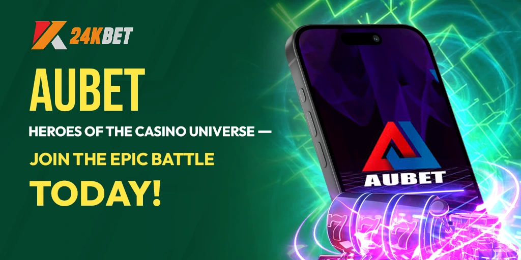 AUBET | Heroes of the Casino Universe—Join the Epic Battle Today!