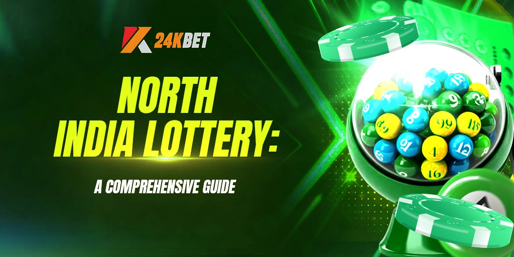 82 Lottery: A Comprehensive Guide to North India Lottery