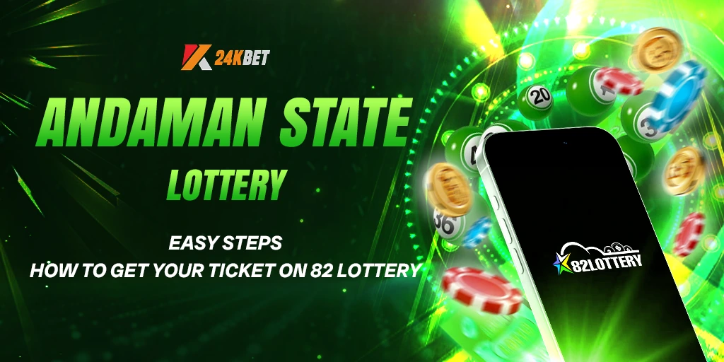 How to Get Your Andaman State Lottery Ticket on 82 Lottery – Easy Steps!