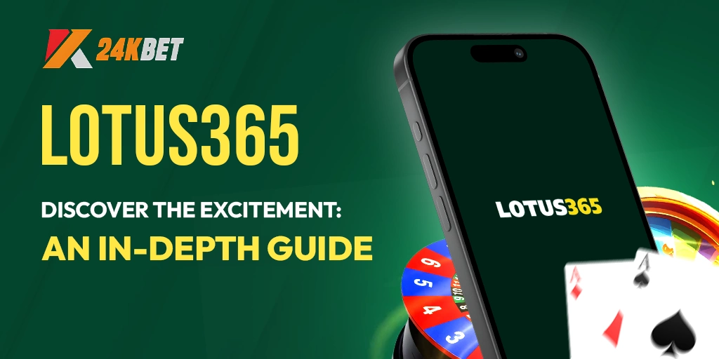 Lotus365 App | The Ultimate Guide to Online Casino Entertainment