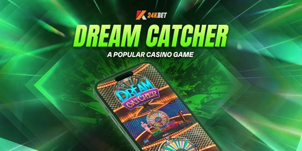 Dream Catcher: A Popular Casino Game