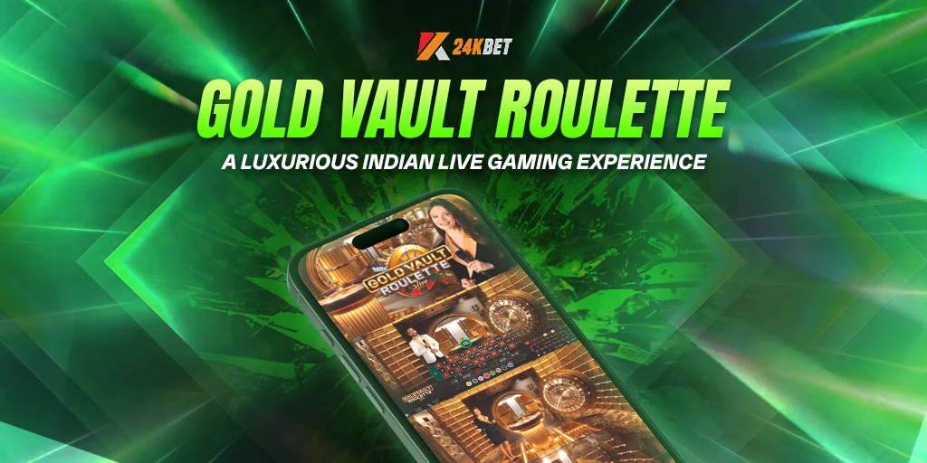 Gold Vault Roulette: A Luxurious Indian Live Gaming Experience