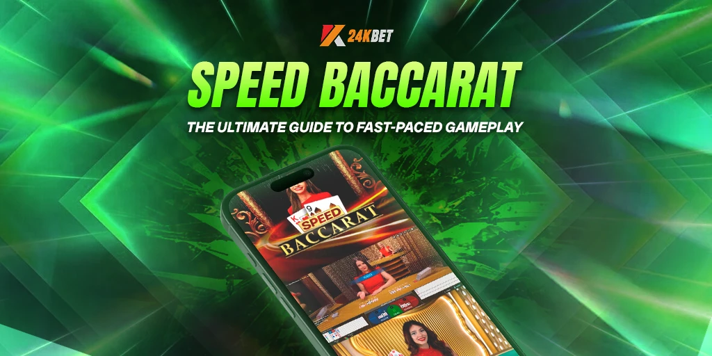 Speed Baccarat: The Ultimate Guide to Fast-Paced Gameplay