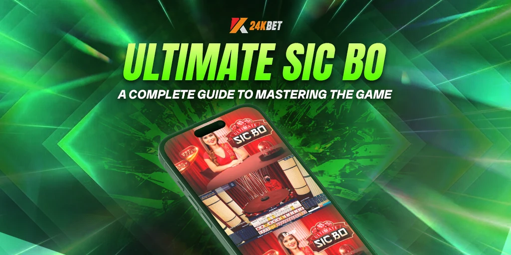 Ultimate Sic Bo: A Complete Guide to Mastering the Game