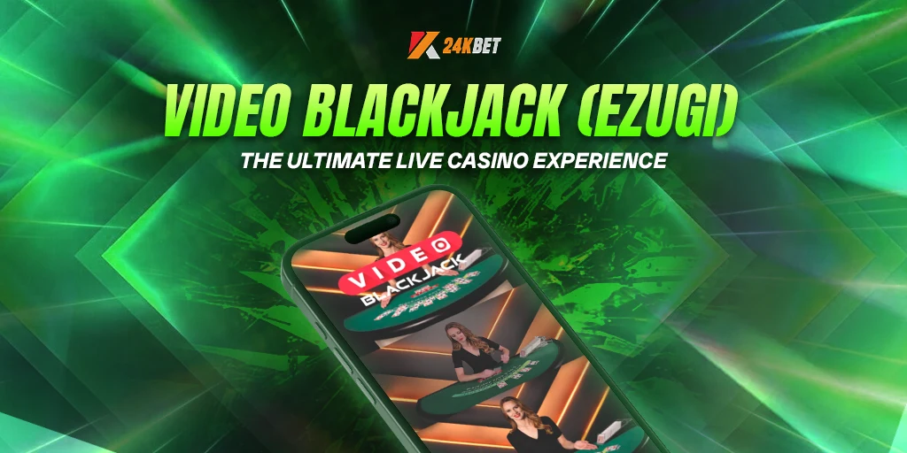 Video Blackjack (Ezugi): The Ultimate Live Casino Experience